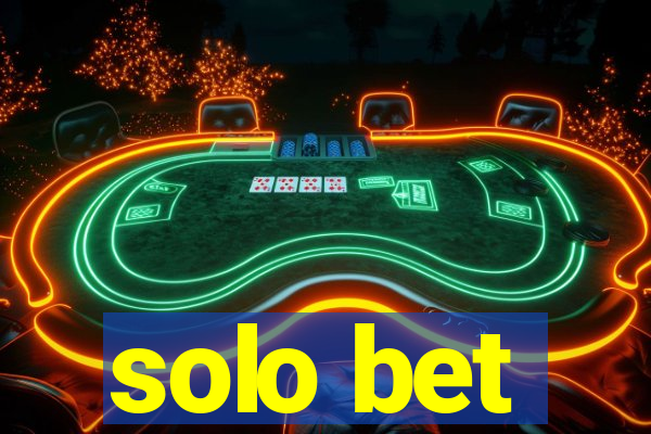 solo bet